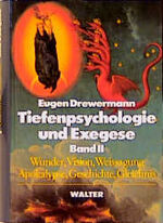 ISBN 9783530168525: Tiefenpsychologie und Exegese. Band 1: Traum, Mythos, Märchen, Sage und Legende