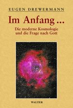 ISBN 9783530169003: Glauben in Freiheit / Im Anfang ... – Die moderne Kosmologie und die Frage nach Gott. Glauben in Freiheit Band III/3