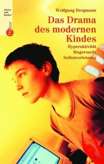 ISBN 9783530401547: Das Drama des modernen Kindes.