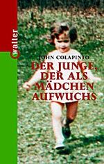 ISBN 9783530421545: Der Junge, der als Mädchen aufwuchs