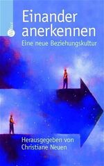 ISBN 9783530421996: Einander anerkennen