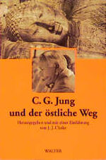 ISBN 9783530700091: C. G. Jung und der östliche Weg