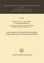 ISBN 9783531022413: Untersuchungen der hydrostatischen Lageregelung zur genauen Führung von Werkzeugmaschinenschlitten