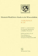 ISBN 9783531082479: Wirtschaftliches Wachstum bei erschöpfbaren Ressourcen – Neuere Beiträge zur statistischen Behandlung autoregressiver Regressionsmodelle