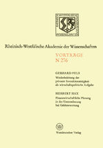 ISBN 9783531082769: Wiederbelebung der privaten Investitionstätigkeit als wirtschaftspolitische Aufgabe. Finanzwirtschaftliche Planung in der Unternehmung bei Geldentwertung – 252. Sitzung am 8. Juni 1977 in Düsseldorf