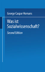 ISBN 9783531111643: Was ist Sozialwissenschaft?