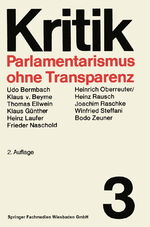 ISBN 9783531112039: Parlamentarismus ohne Transparenz