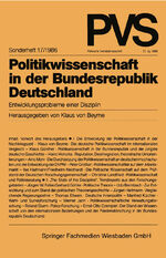 ISBN 9783531118307: Politikwissenschaft in der Bundesrepublik Deutschland: Entwicklungsprobleme einer Disziplin (Politische Vierteljahresschrift) Sonderheft 17/1986) Beyme, Klaus Von