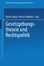 ISBN 9783531120126: Gesetzgebungstheorie und Rechtspolitik