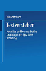 ISBN 9783531121819: Textverstehen - Kognitive und kommunikative Grundlagen der Sprachverarbeitung