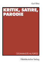 ISBN 9783531123882: Kritik, Satire, Parodie