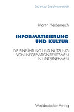 ISBN 9783531125831: Informatisierung und Kultur - Die Einführung und Nutzung von Informationssystemen in italienischen, französischen und westdeutschen Unternehmen