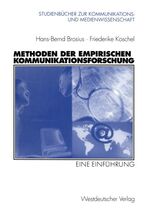 Methoden der empirischen Kommunikationsforschung