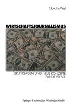 ISBN 9783531134437: Wirtschaftsjournalismus