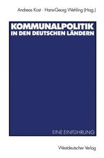 ISBN 9783531136516: Kommunalpolitik in den deutschen Ländern – Eine Einführung