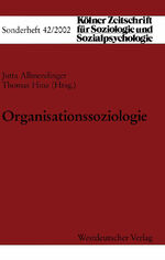 Thomas Hinz: Organisationssoziologie / T Thomas Hinz: Organisationssoziologie / T