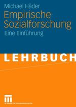 ISBN 9783531140100: Empirische Sozialforschung