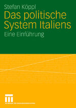 ISBN 9783531140681: Das politische System Italiens: Eine Einführung (German Edition)