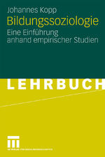 ISBN 9783531140933: Bildungssoziologie – Eine Einführung anhand empirischer Studien