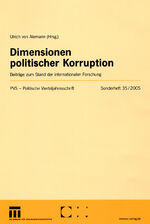 ISBN 9783531141411: Dimensionen politischer Korruption - Beiträge zum Stand der internationalen Forschung