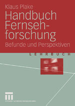 ISBN 9783531141534: Handbuch Fernsehforschung