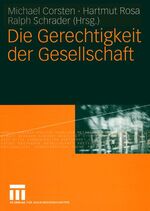 ISBN 9783531144016: Die Gerechtigkeit der Gesellschaft