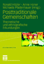 ISBN 9783531157313: Posttraditionale Gemeinschaften - Theoretische und ethnografische Erkundungen