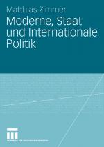 ISBN 9783531157559: Moderne, Staat und Internationale Politik