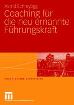 ISBN 9783531158761: Coaching für die neu ernannte Führungskraft