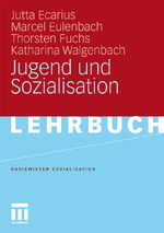 ISBN 9783531165653: Jugend und Sozialisation