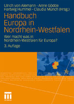 Handbuch Europa in Nordrhein-Westfalen - Wer macht was in Nordrhein-Westfalen für Europa?