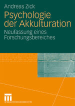 ISBN 9783531168289: Psychologie der Akkulturation - Neufassung eines Forschungsbereiches