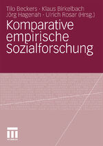 ISBN 9783531168500: Komparative empirische Sozialforschung