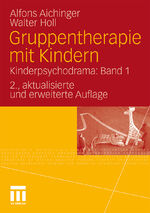 ISBN 9783531171647: Gruppentherapie mit Kindern – Kinderpsychodrama: Band 1