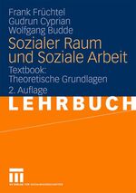 ISBN 9783531171951: Sozialer Raum und Soziale Arbeit - Textbook: Theoretische Grundlagen