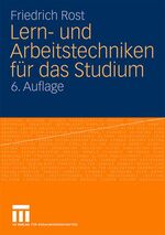 ISBN 9783531172934: Lern- und Arbeitstechniken für das Studium