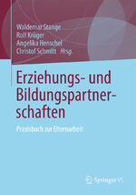 ISBN 9783531185583: Erziehungs- und Bildungspartnerschaften – Praxisbuch zur Elternarbeit