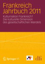 ISBN 9783531192154: Frankreich Jahrbuch 2011 – Kulturnation Frankreich? Die kulturelle Dimension des gesellschaftlichen Wandels