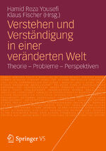 ISBN 9783531197203: Verstehen und Verständigung in einer veränderten Welt / Theorie - Probleme - Perspektiven / Klaus Fischer (u. a.) / Taschenbuch / Paperback / xvi / Deutsch / 2012 / Springer Fachmedien Wiesbaden