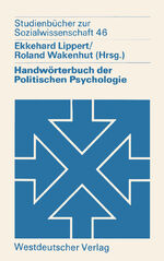 ISBN 9783531215570: Handwörterbuch der Politischen Psychologie