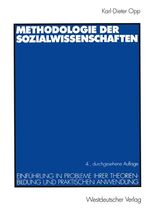 ISBN 9783531327594: Methodologie der Sozialwissenschaften - Einführung in Probleme ihrer Theorienbildung und praktischen Anwendung