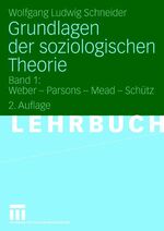 ISBN 9783531335568: Grundlagen der soziologischen Theorie