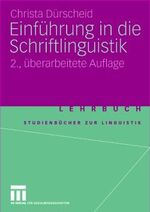 Einführung in die Schriftlinguistik