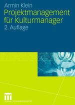 ISBN 9783531340944: Projektmanagement für Kulturmanager