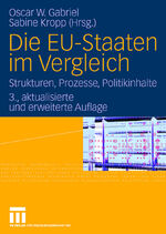Gabriel, Oscar W.; Kropp, Sabine: Die EU Gabriel, Oscar W.; Kropp, Sabine: Die EU