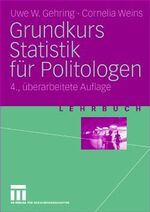 ISBN 9783531531939: Grundkurs Statistik für Politologen