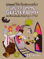 ISBN 9783532621387: Die fromme Geisterbahn