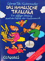 ISBN 9783532621790: Das himmlische Trallala