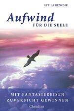 ISBN 9783532623138: Aufwind für die Seele