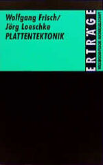 ISBN 9783534094103: Plattentektonik -  mit 83. Abb. - Erträge der Forschung